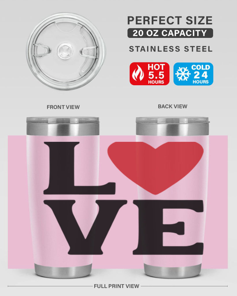 love 20#- valentines day- Tumbler