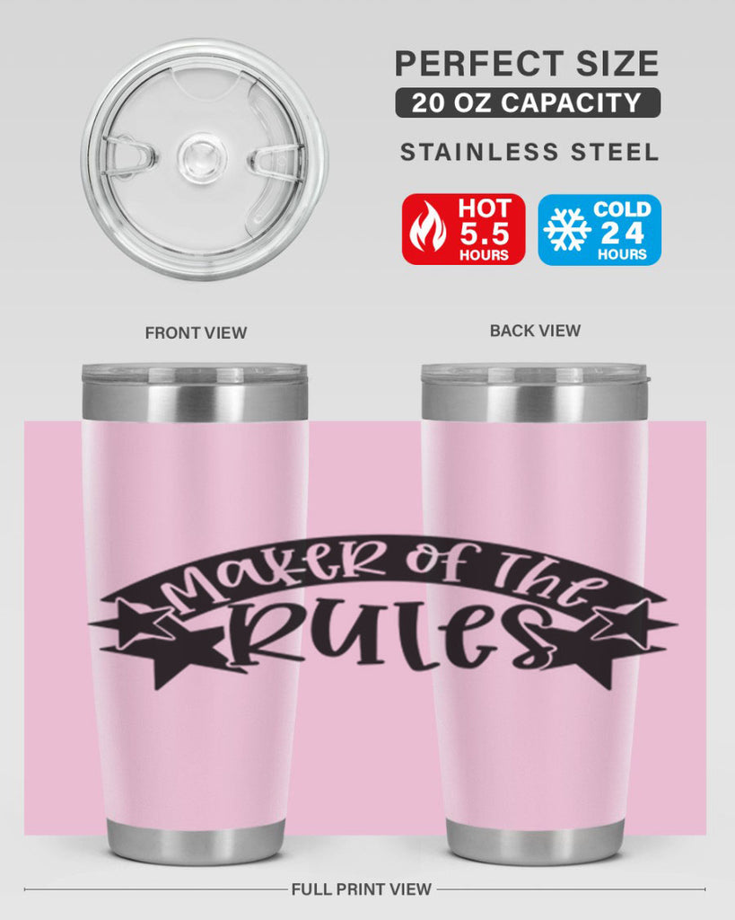 maker of the rules 31#- fathers day- Tumbler