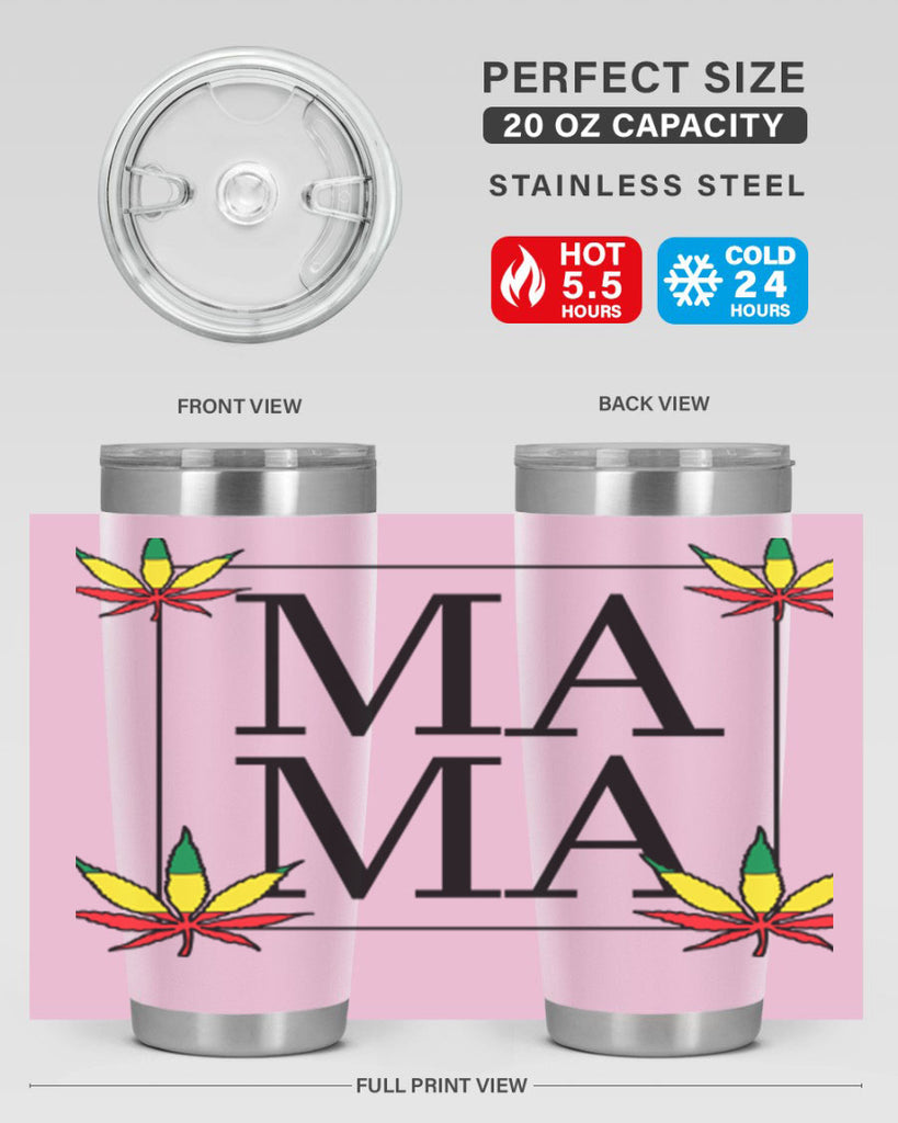 mama weed 197#- marijuana- Tumbler