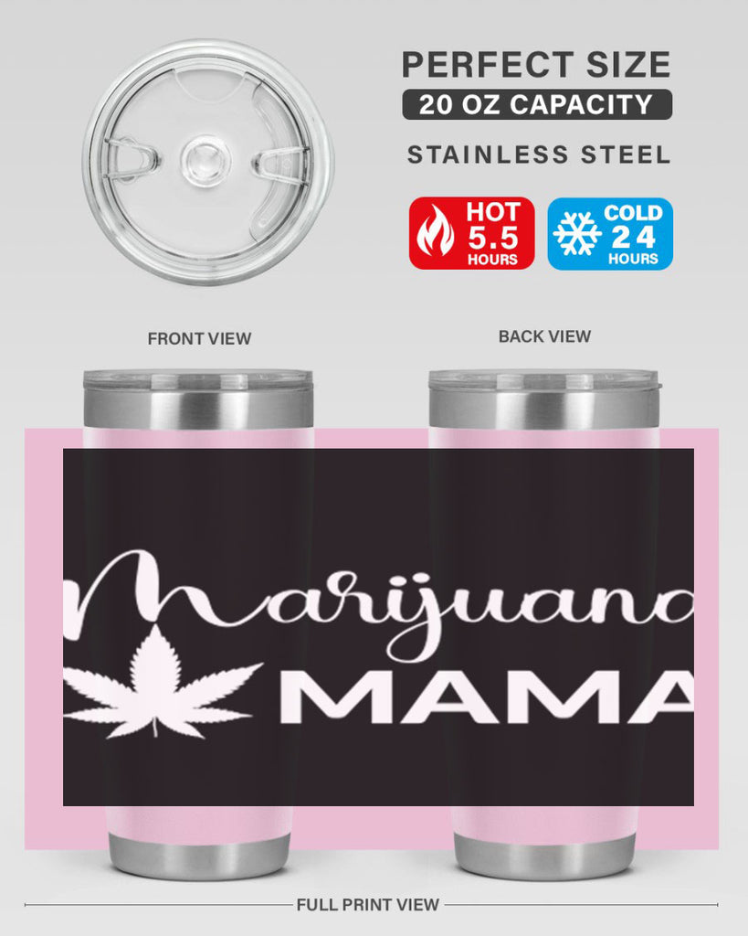 marijuana mama 202#- marijuana- Tumbler