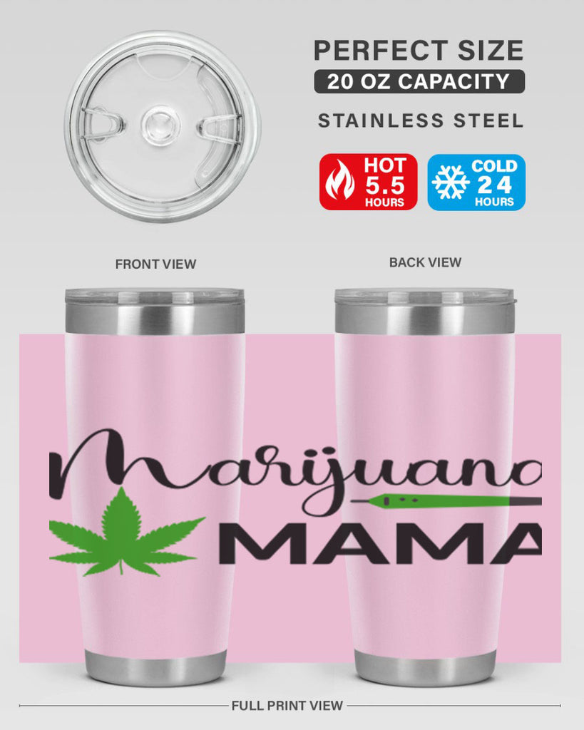 marijuana mama 204#- marijuana- Tumbler