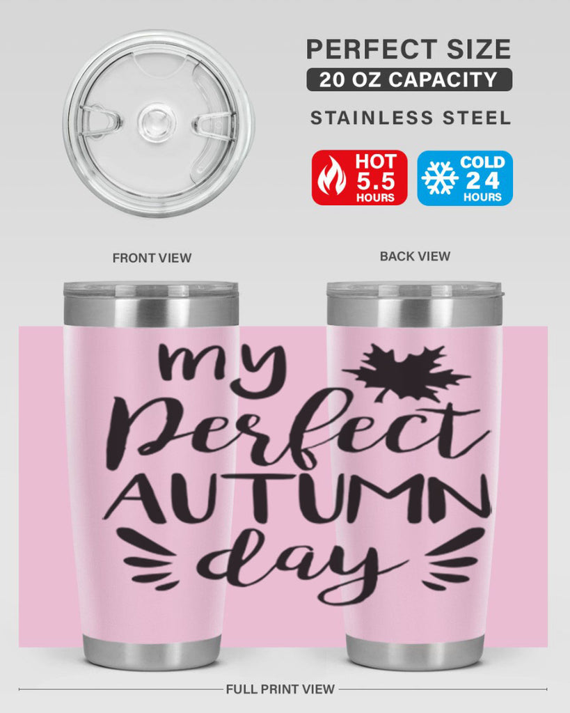 my perfect autumn day 437#- fall- Tumbler