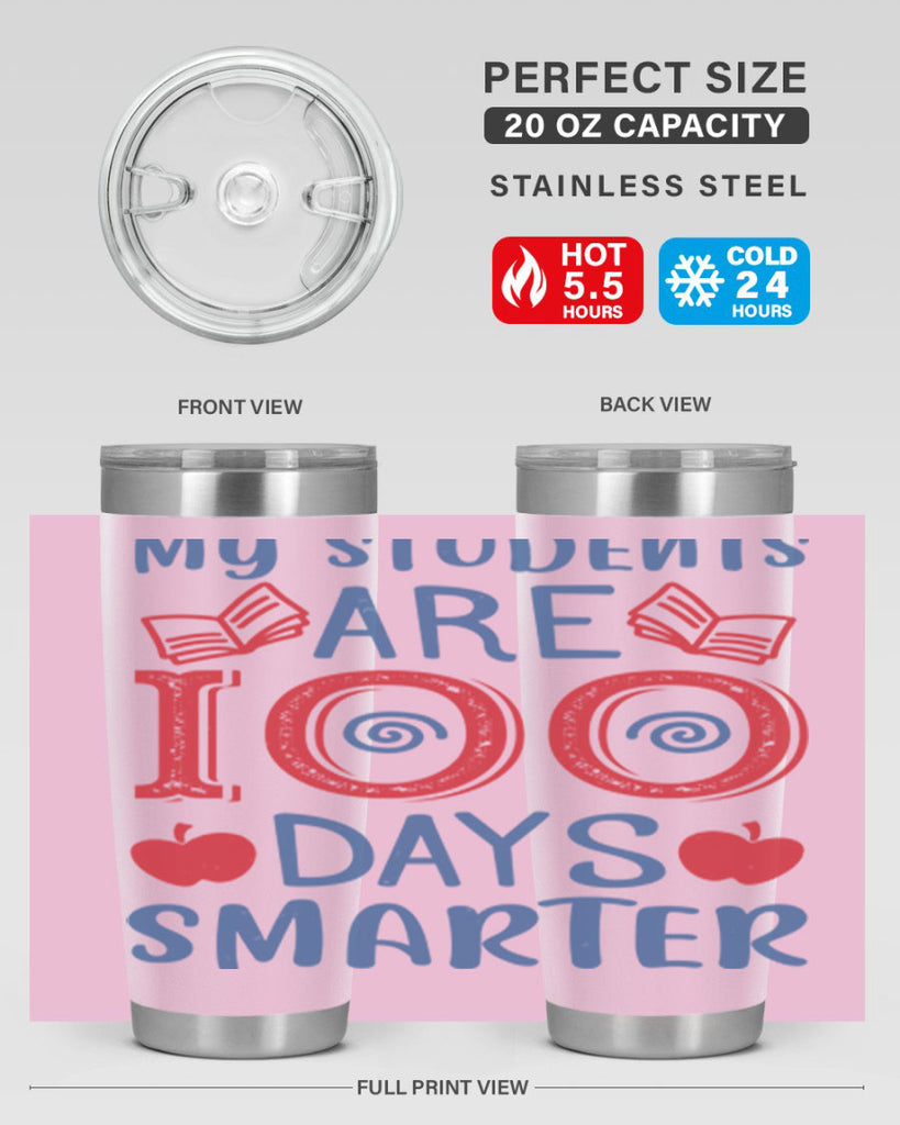 my students are days smarter 7#- 100 days of school- Tumbler