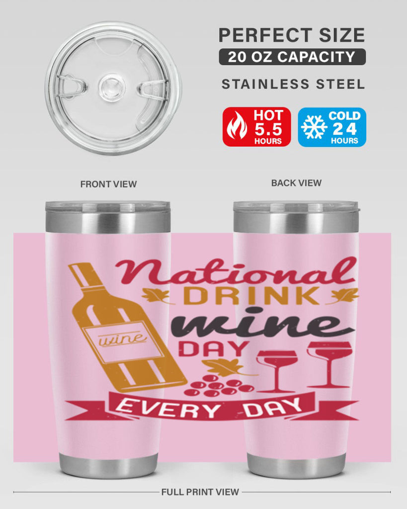 national drink wine day every day 127#- wine- Tumbler