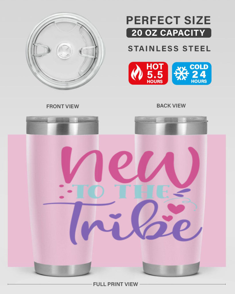 new to the tribe Style 212#- baby- tumbler