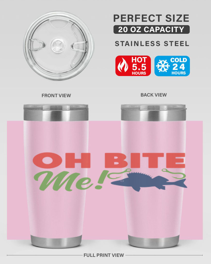 oh bite me 202#- fishing- Tumbler