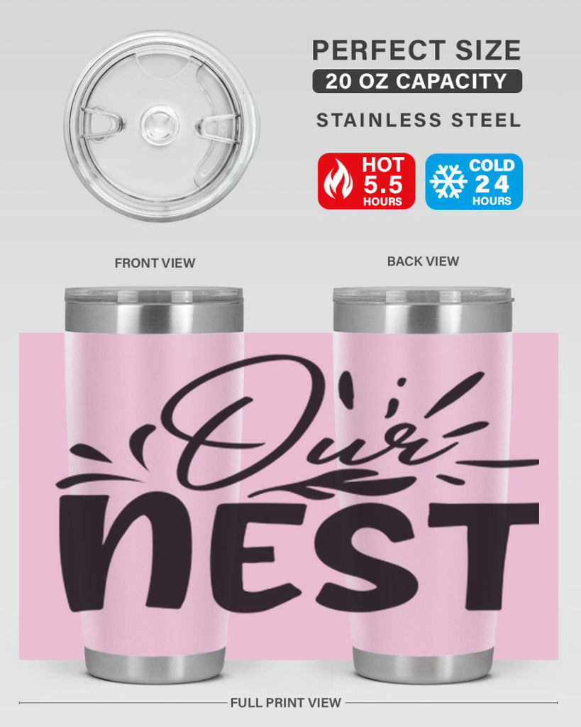 our nest 55#- home- Tumbler