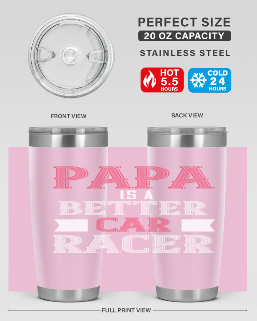 papa is a better car bacer 19#- grandpa - papa- Tumbler
