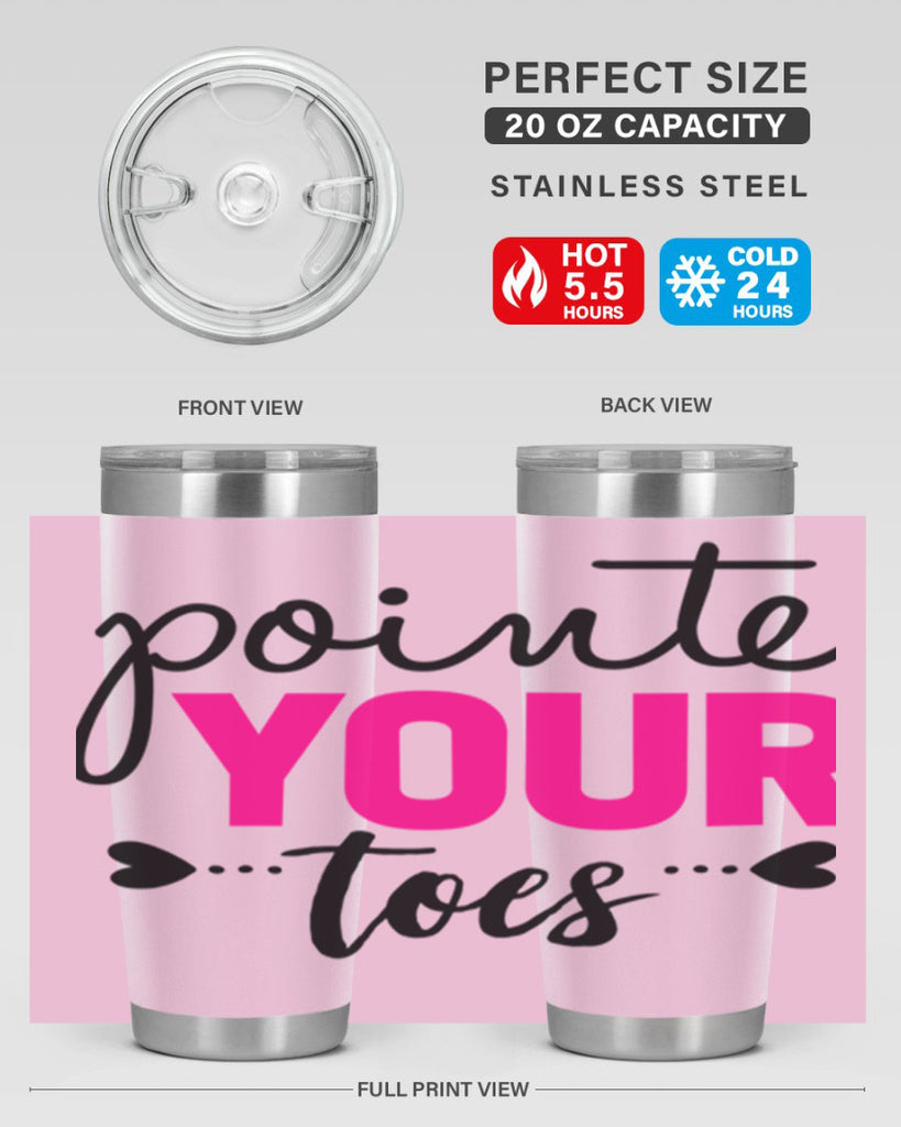 pointe your toes 71#- ballet- Tumbler