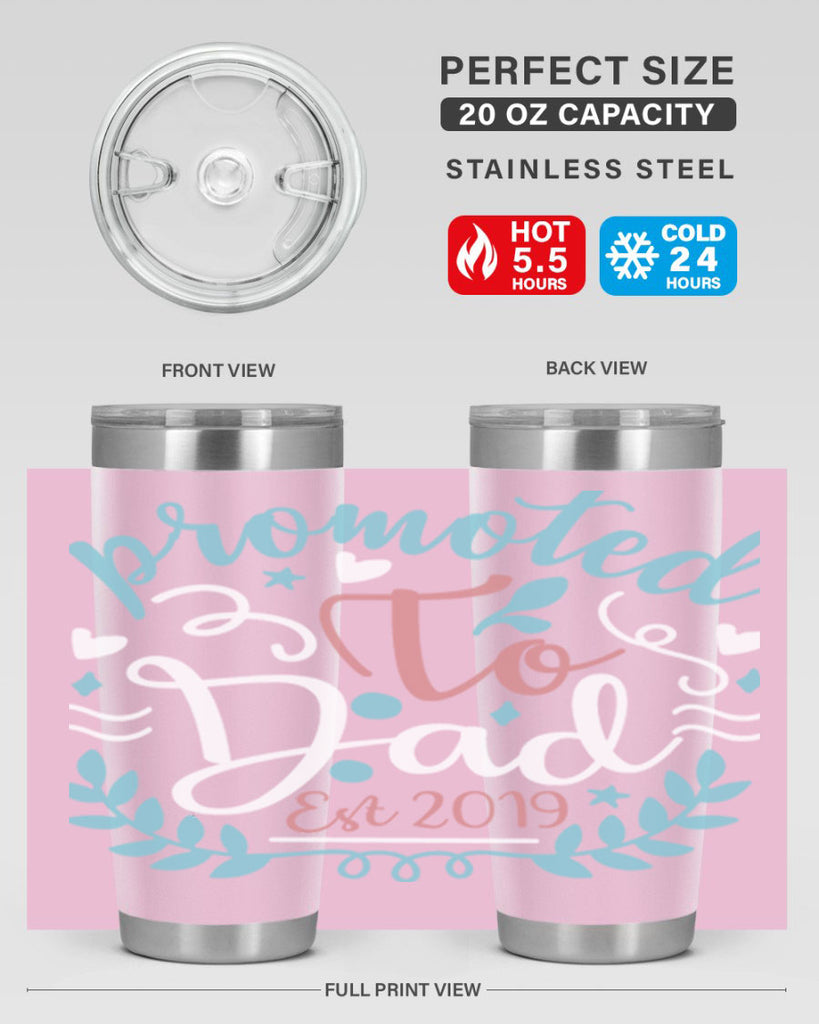 promoted to dad est 10#- fathers day- Tumbler
