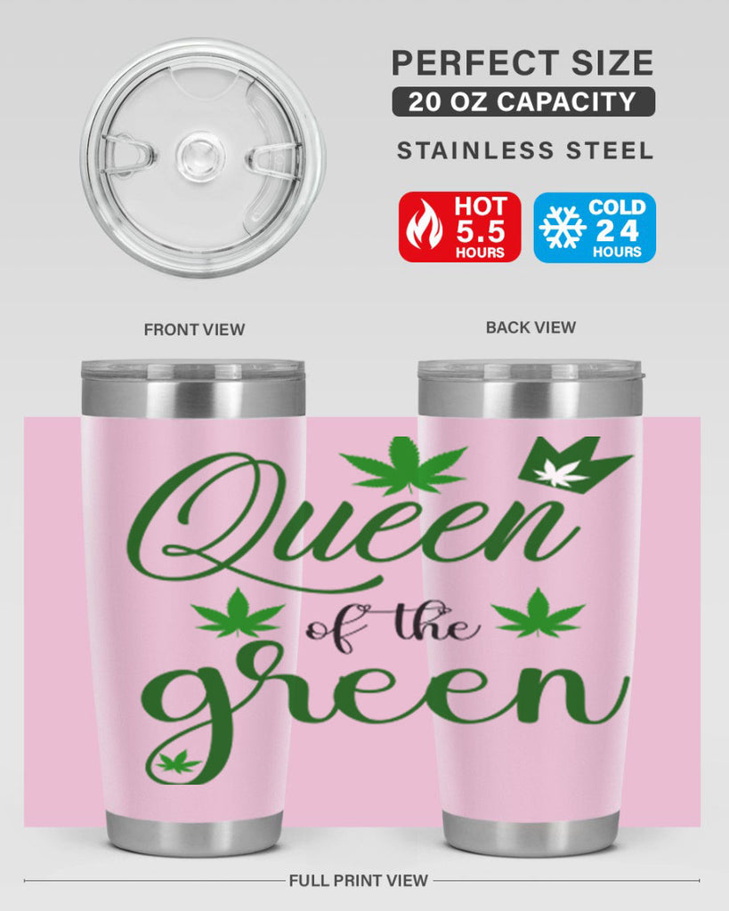 queen of the green 222#- marijuana- Tumbler