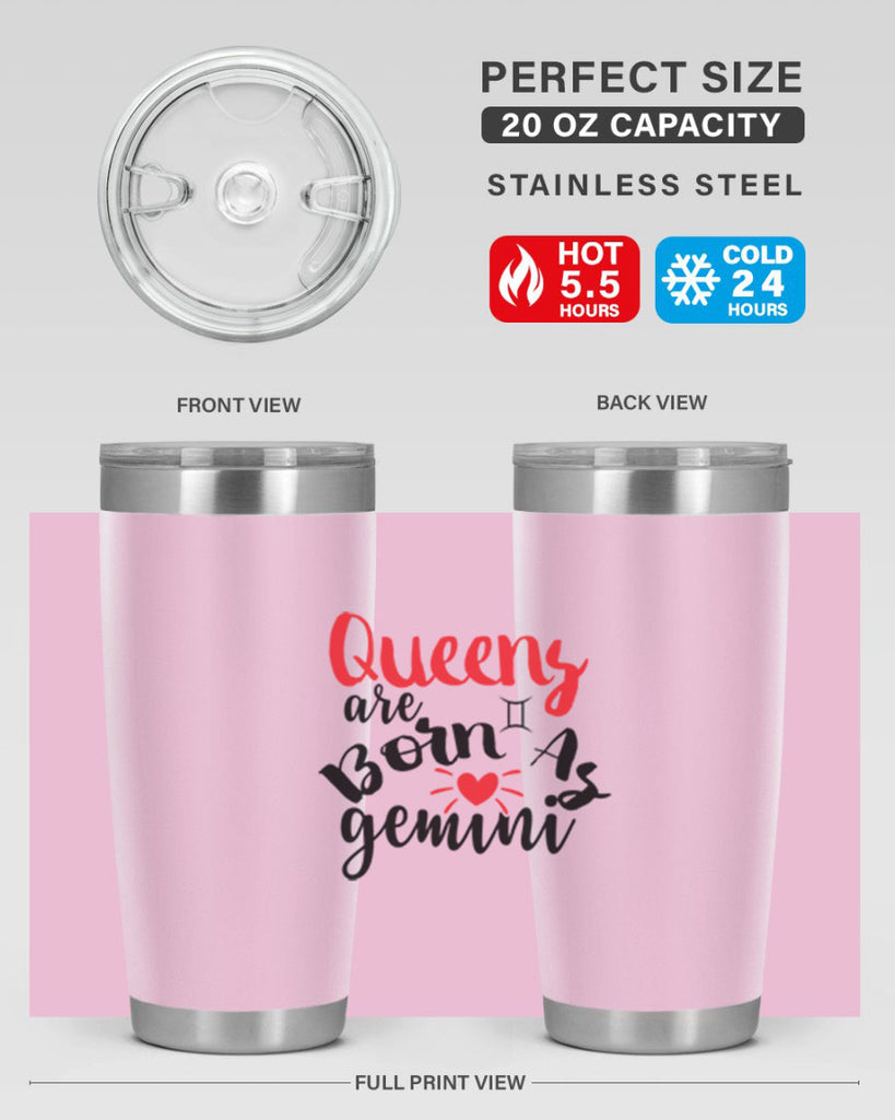 queens Are Born As Gemini 385#- zodiac- Tumbler