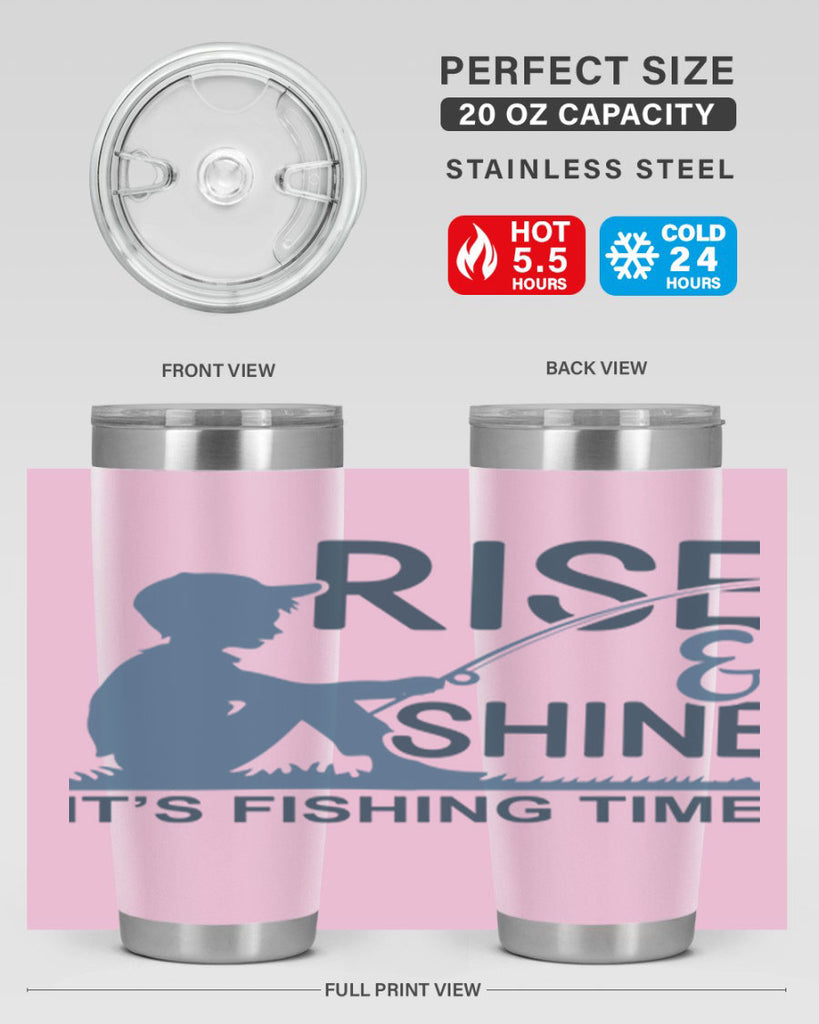 rise shine 41#- fishing- Tumbler