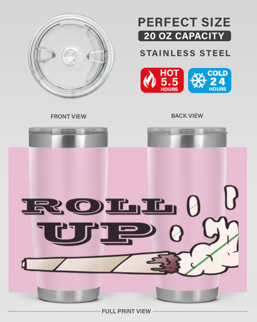 roll up 229#- marijuana- Tumbler