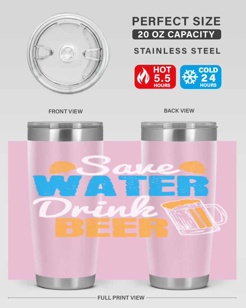 save water drink beer 12#- beer- Tumbler