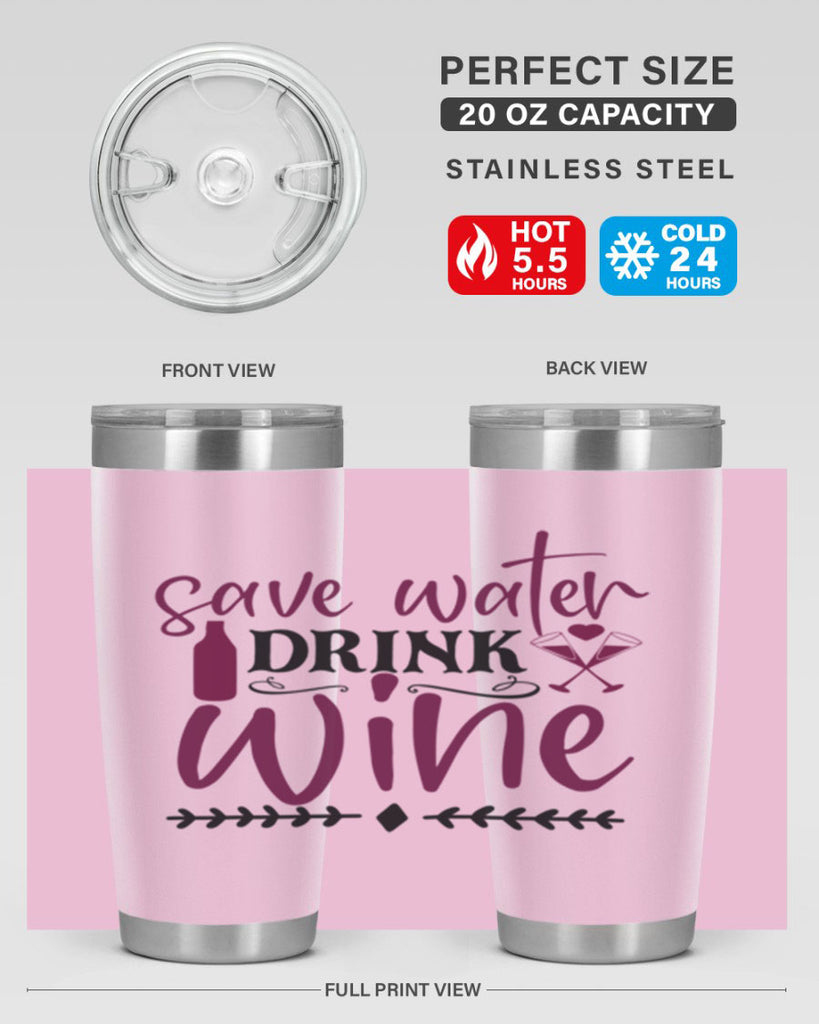 save water drink wine 171#- wine- Tumbler