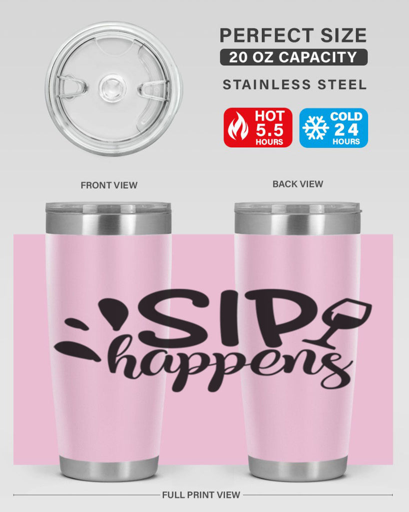 sip happens 162#- wine- Tumbler