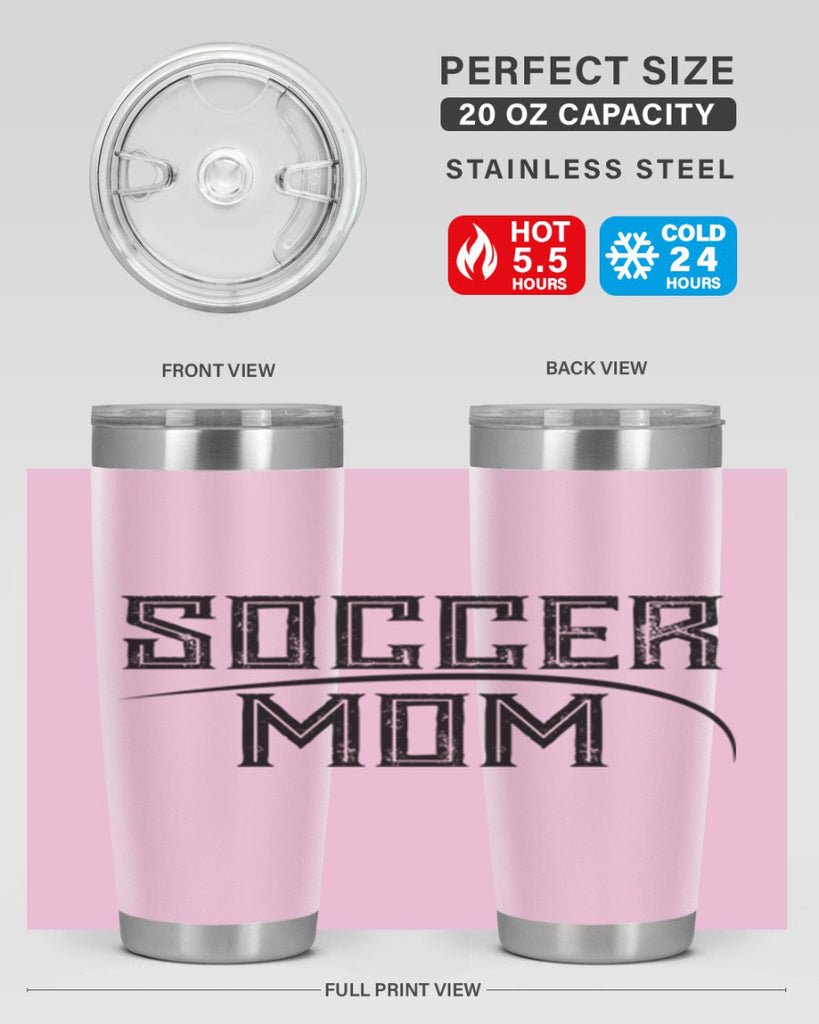 soccer mom 67#- mom- Tumbler