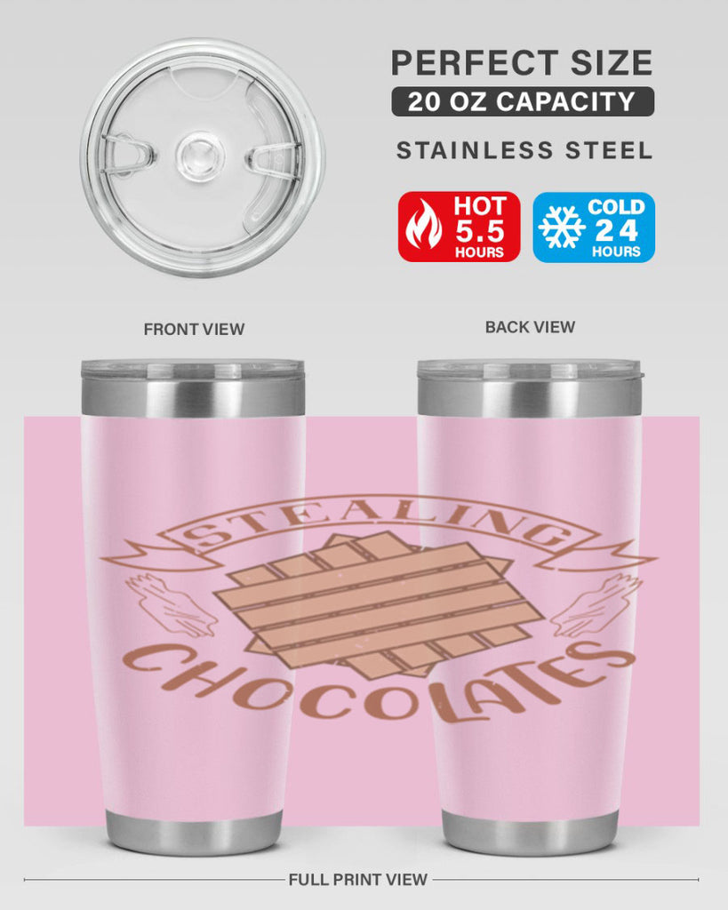 stealing chocolates 20#- chocolate- Tumbler