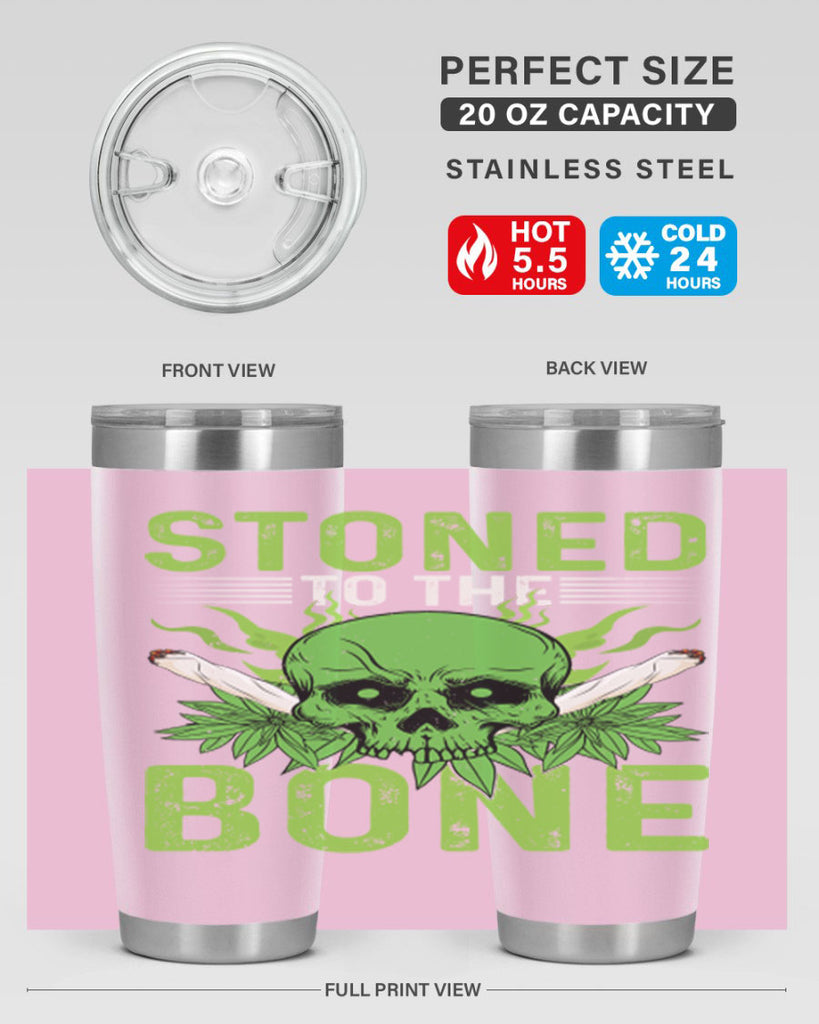 stoned to the bone 254#- marijuana- Tumbler