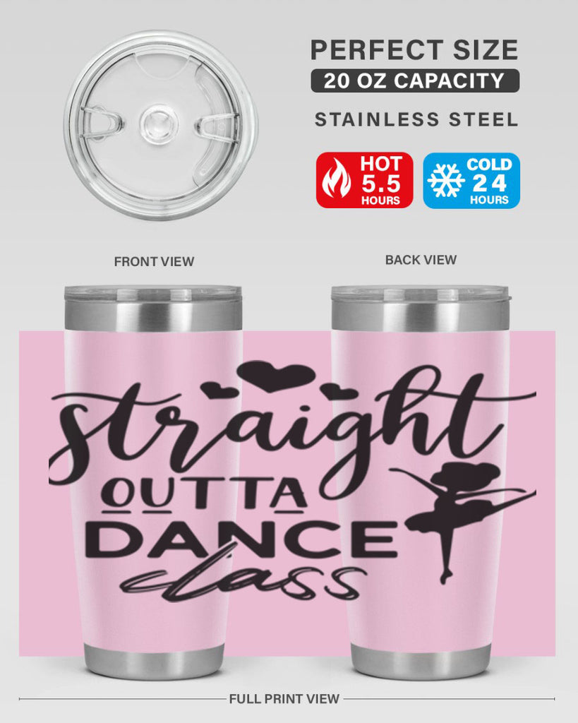 straight outta dance class 80#- ballet- Tumbler