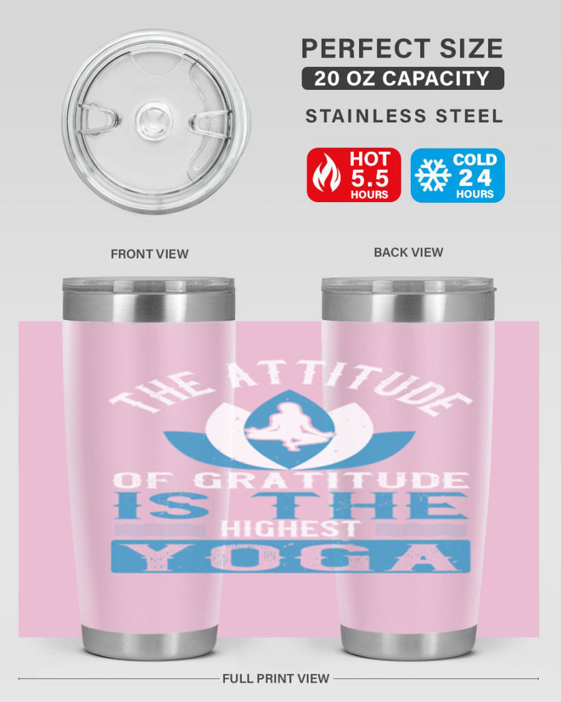 the attitude of gratitude is the highest yoga 66#- yoga- Tumbler