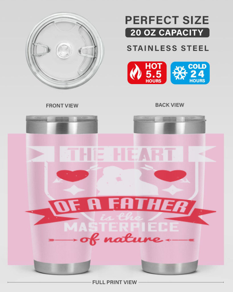 the heart of a father 159#- fathers day- Tumbler