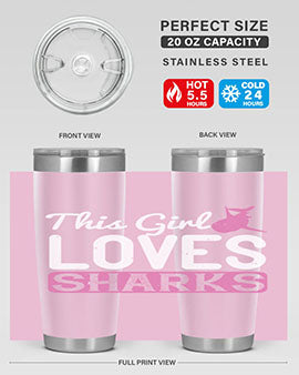 this girl loves sharks Style 12#- shark  fish- Tumbler