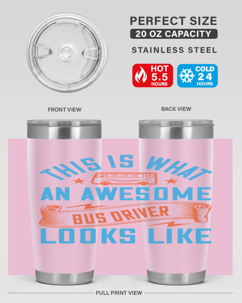 this is what an awesome bus driver looks likee Style 9#- bus driver- tumbler