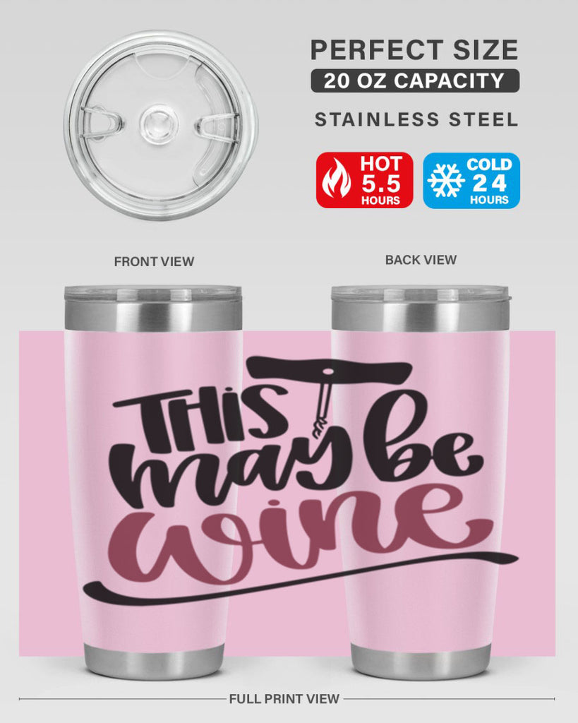 this may be wine 27#- wine- Tumbler