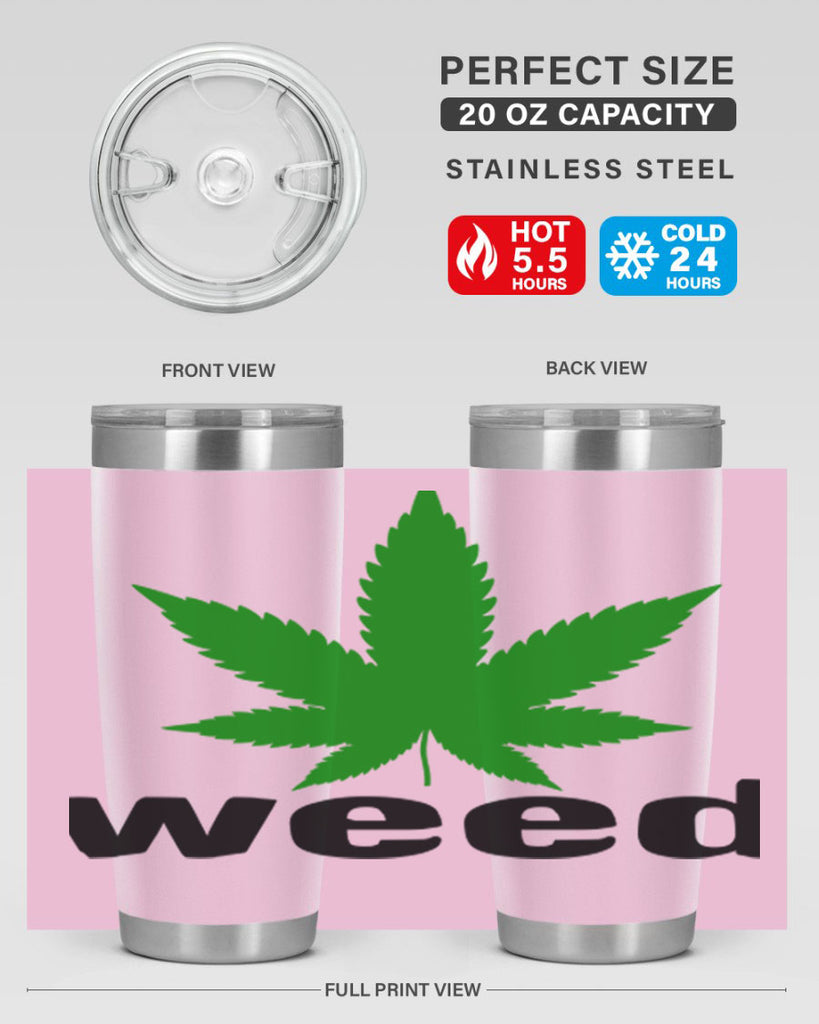 weed 279#- marijuana- Tumbler