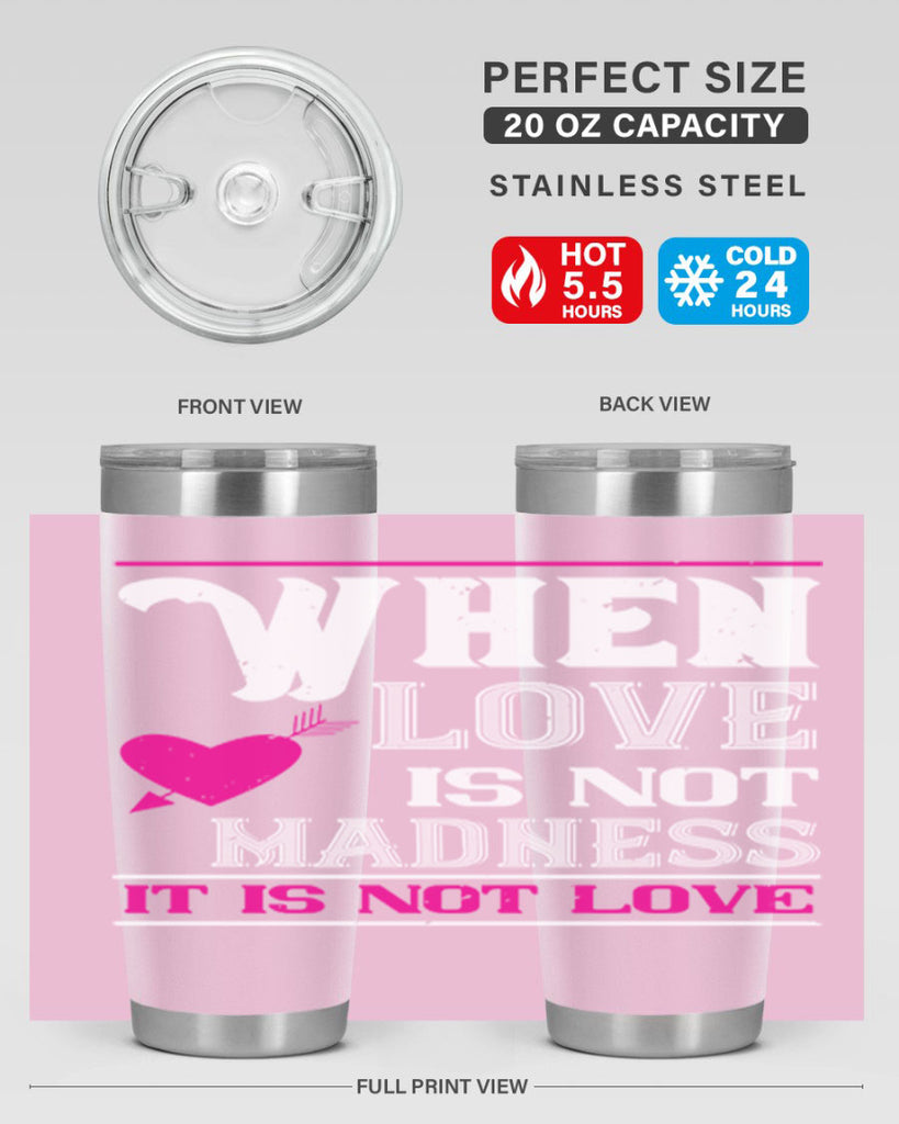 when love is madness it is not love 4#- valentines day- Tumbler