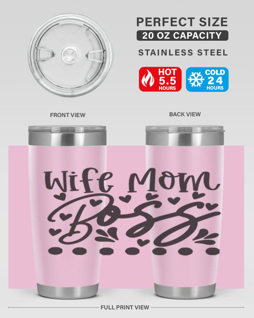 wife mom boss 358#- mom- Tumbler