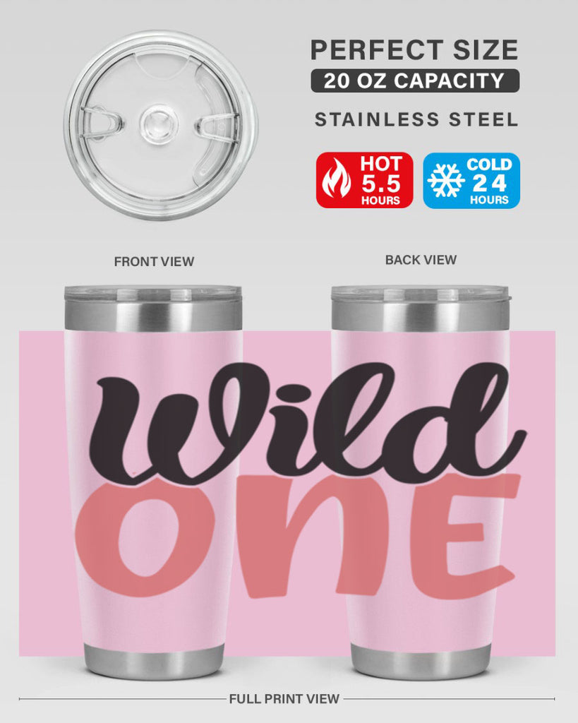 wild one Style 42#- Best Friend- Tumbler