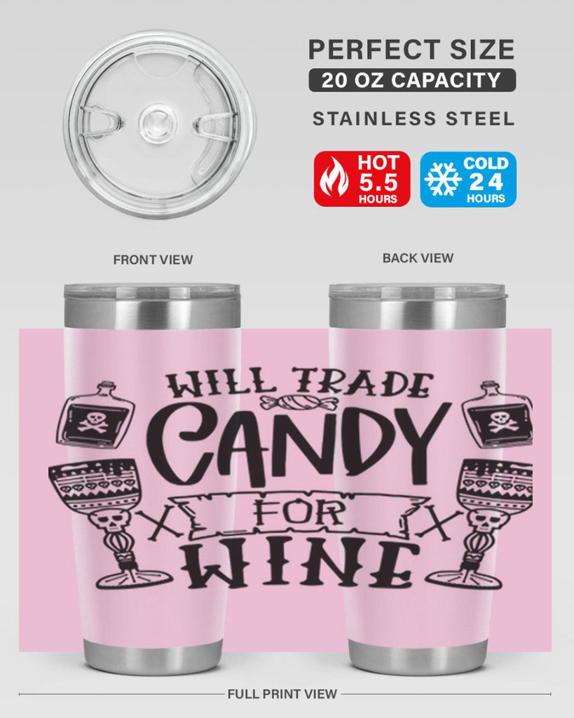 will trade candy for wine 10#- halloween- Tumbler