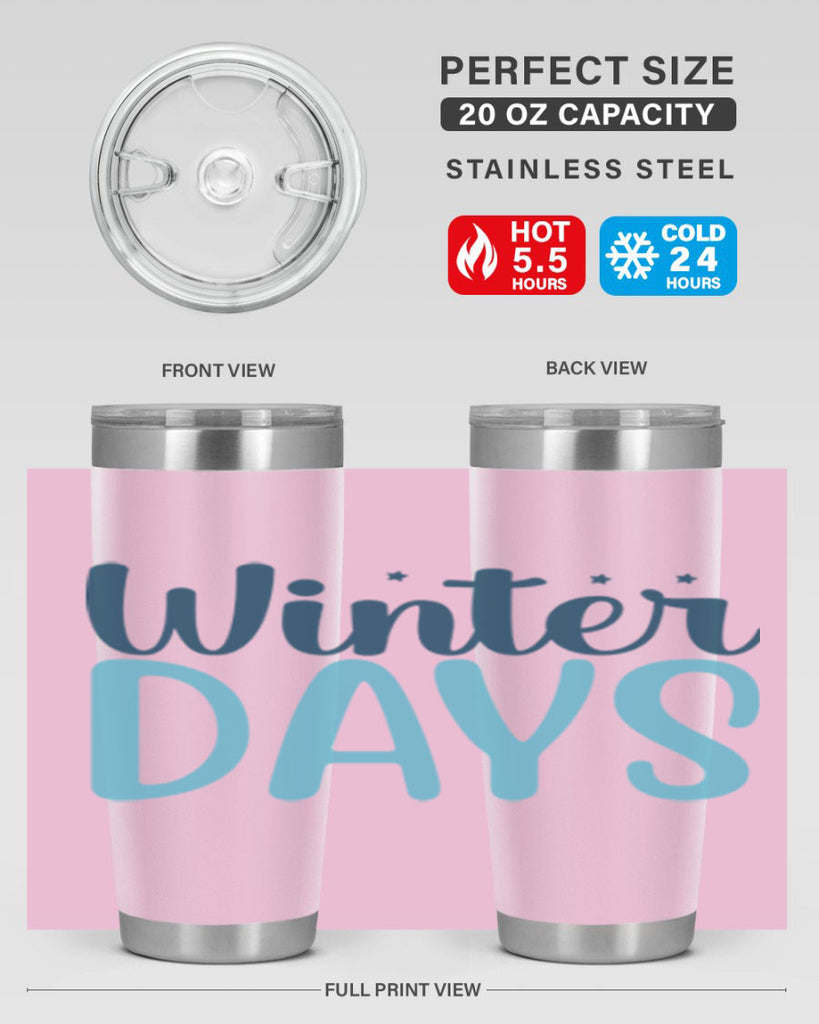 winter days 499#- winter- Tumbler