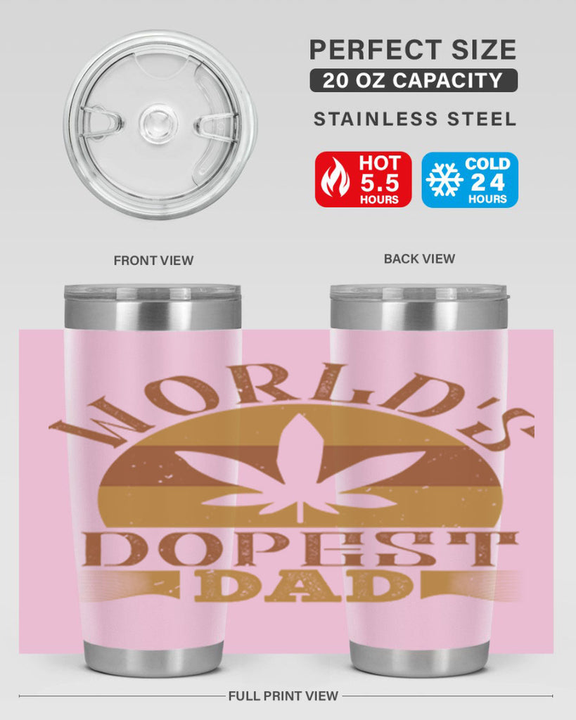 worlds dopest dad 145#- fathers day- Tumbler