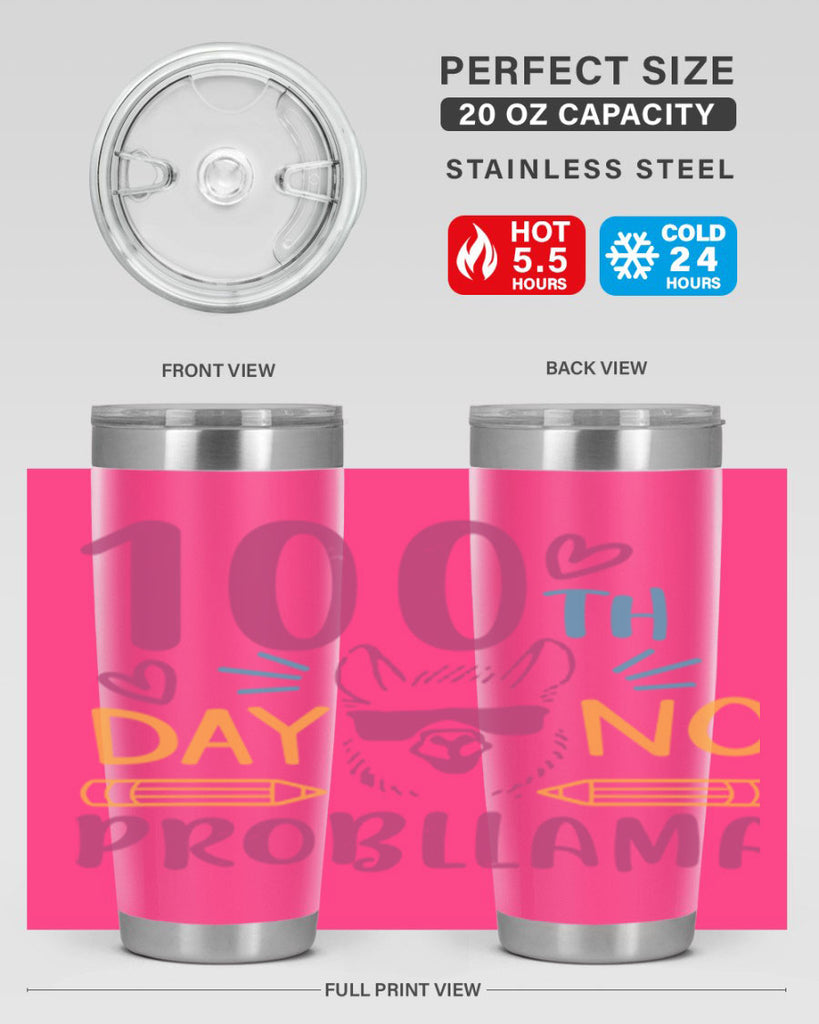 100th day no probllama 37#- 100 days of school- Tumbler