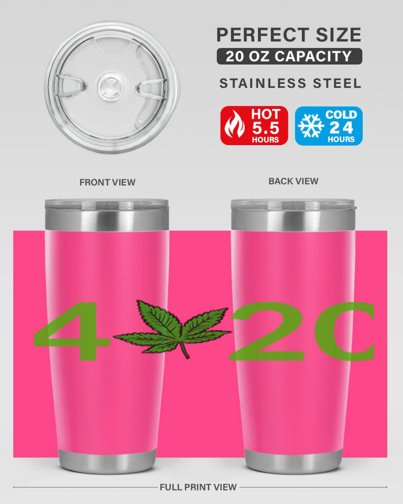 4 cannabis 20#- marijuana- Tumbler