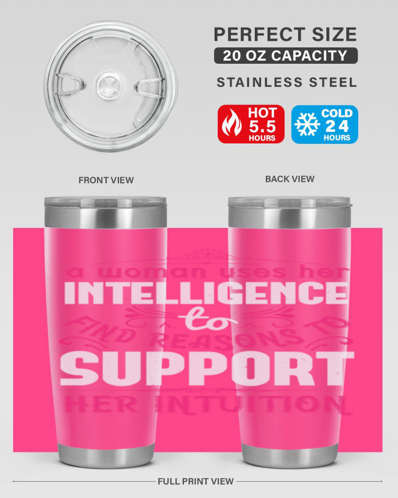 A woman uses her intelligence to find reasons to support her intuition Style 19#- aunt- Tumbler