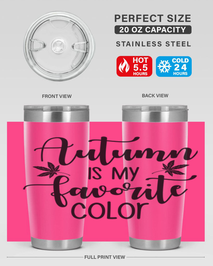 Autumn Is My Favorite Color 23#- fall- Tumbler