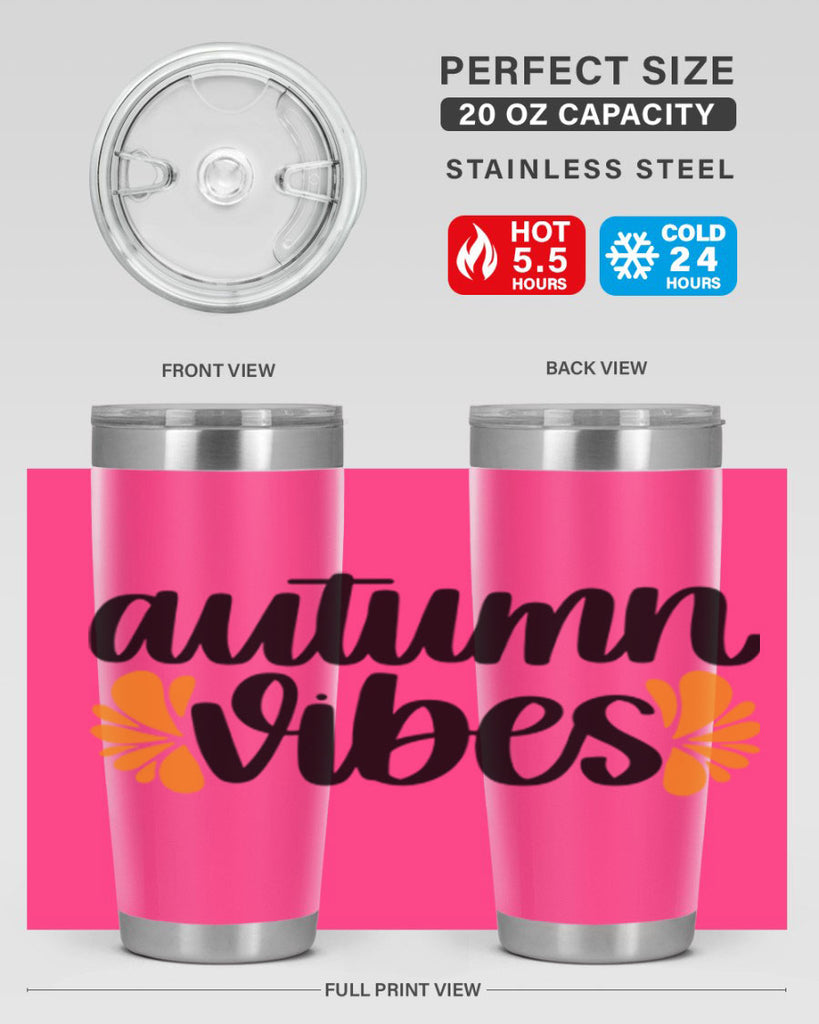 Autumn Vibes 478#- fall- Tumbler
