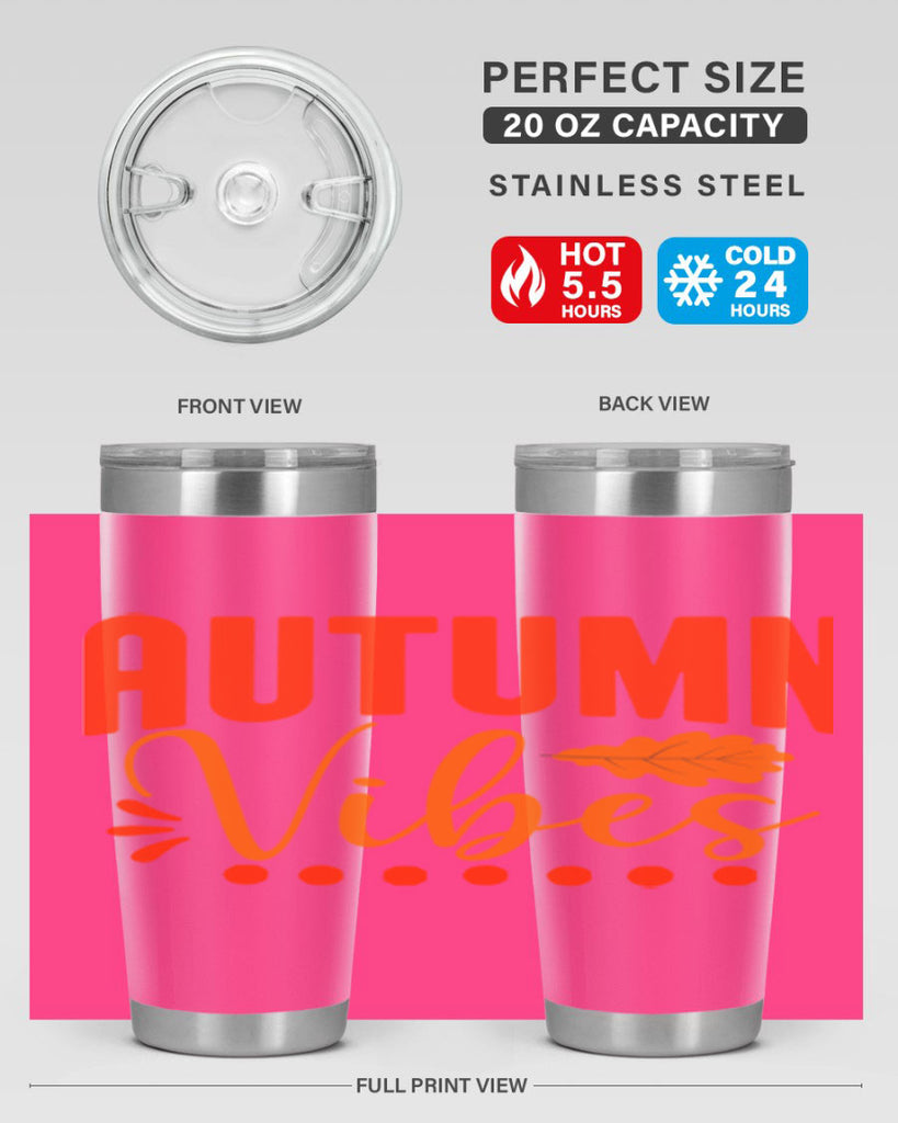 Autumn Vibes Design 39#- fall- Tumbler