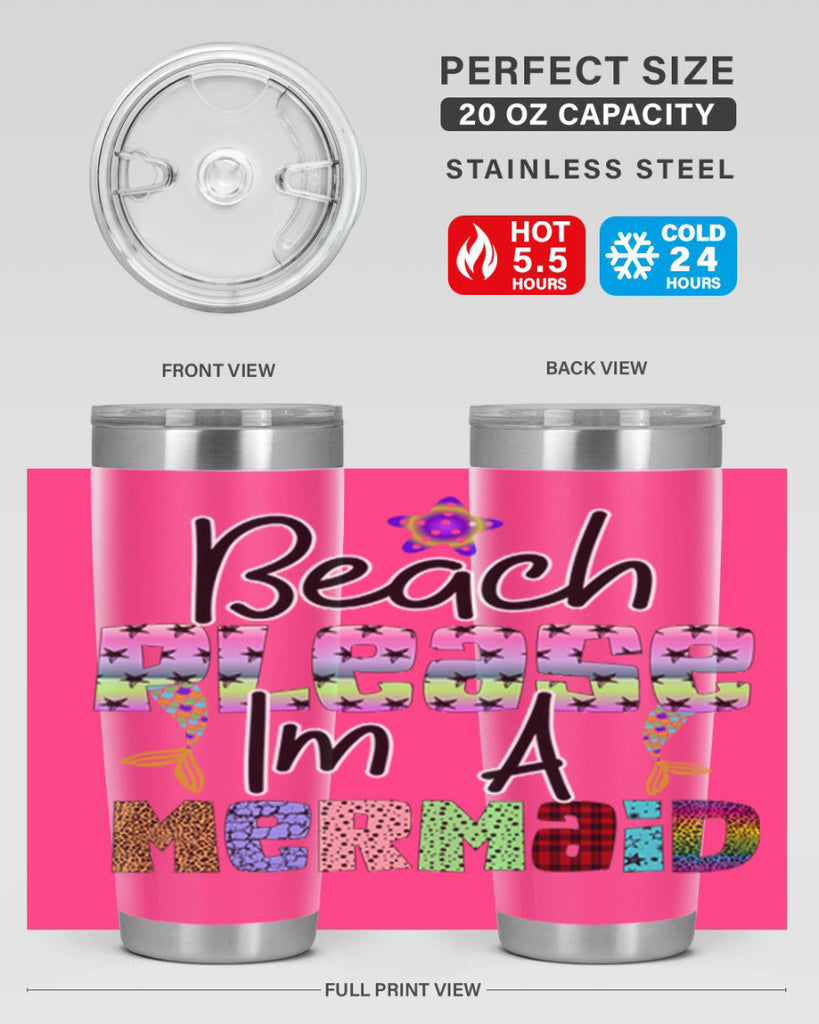 Beach Please Im A Mermaid 59#- mermaid- Tumbler