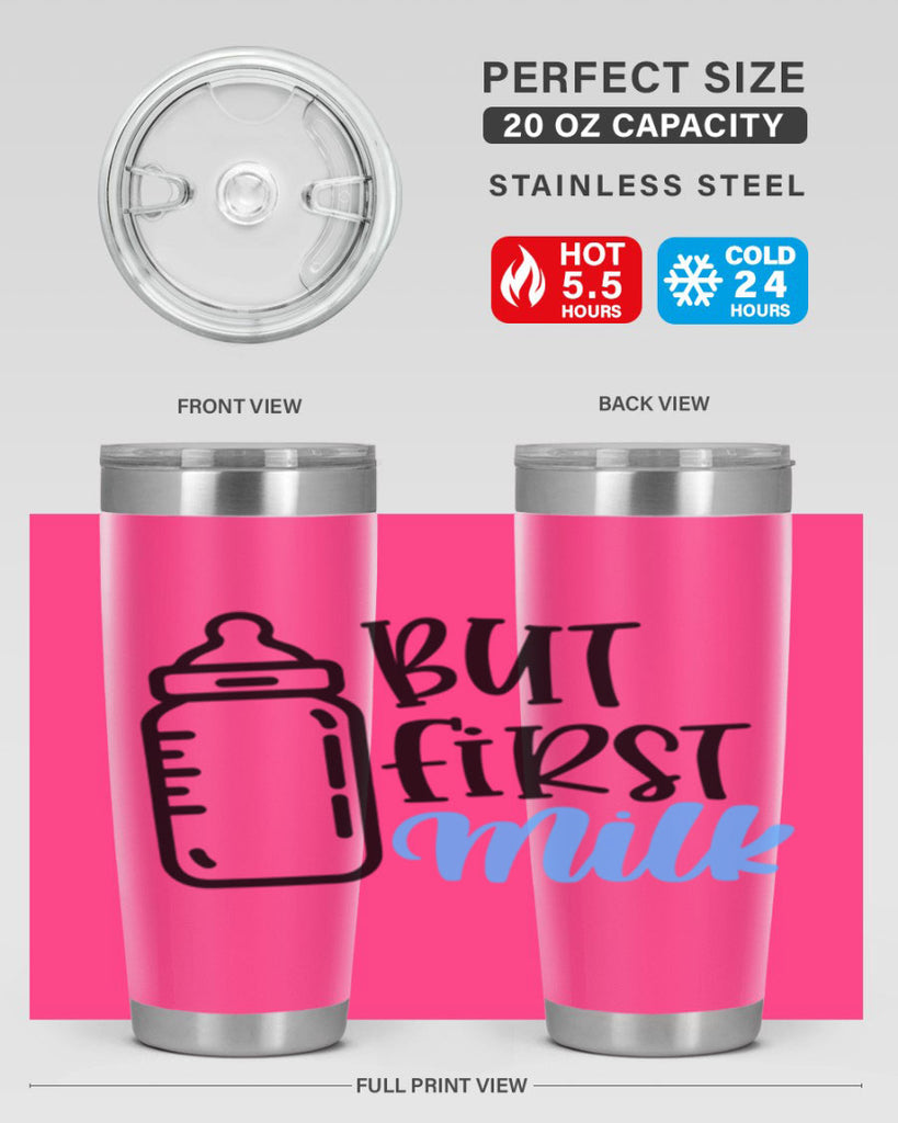 But First Milk Style 105#- baby- tumbler