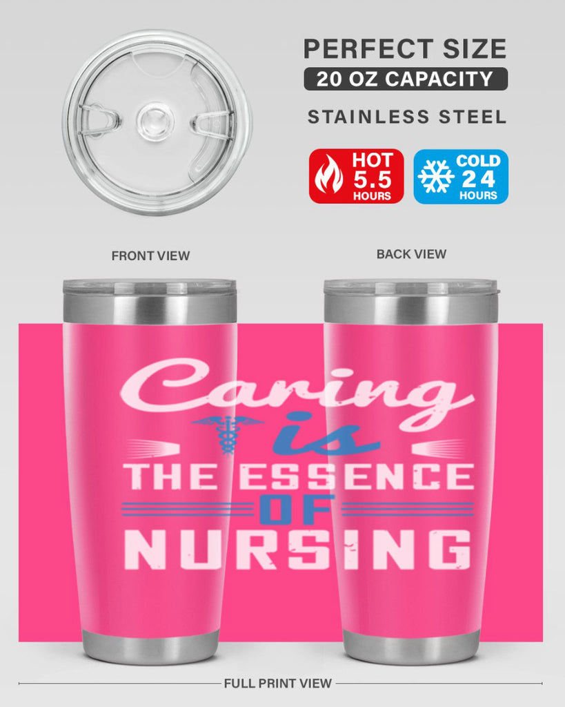 Caring is the essence of nursing Style 410#- nurse- tumbler