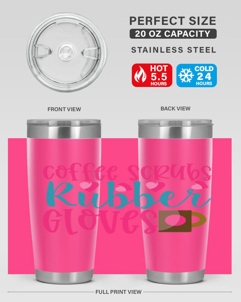 Coffee Scrubs Rubber Gloves Style 391#- nurse- tumbler