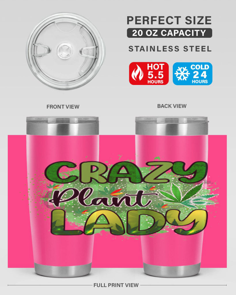 Crazy Plant Lady 64#- marijuana- Tumbler