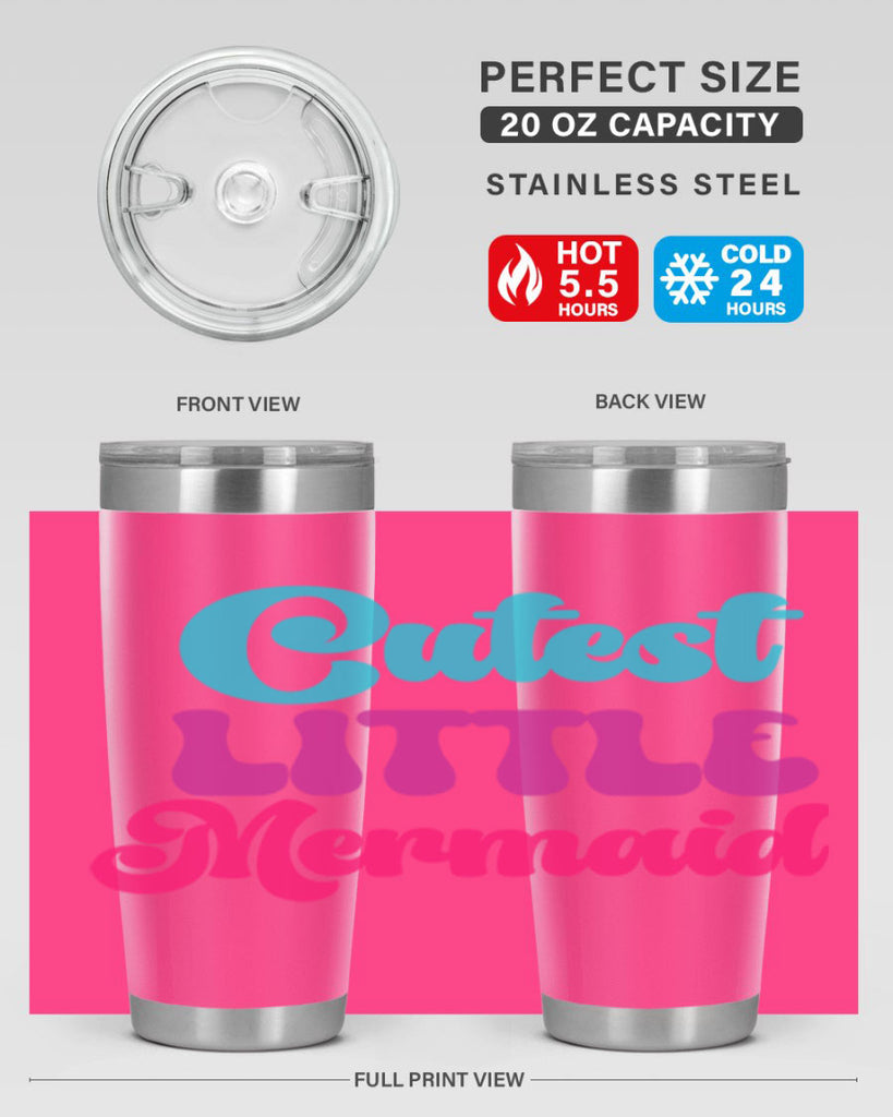 Cutest Little Mermaid 90#- mermaid- Tumbler