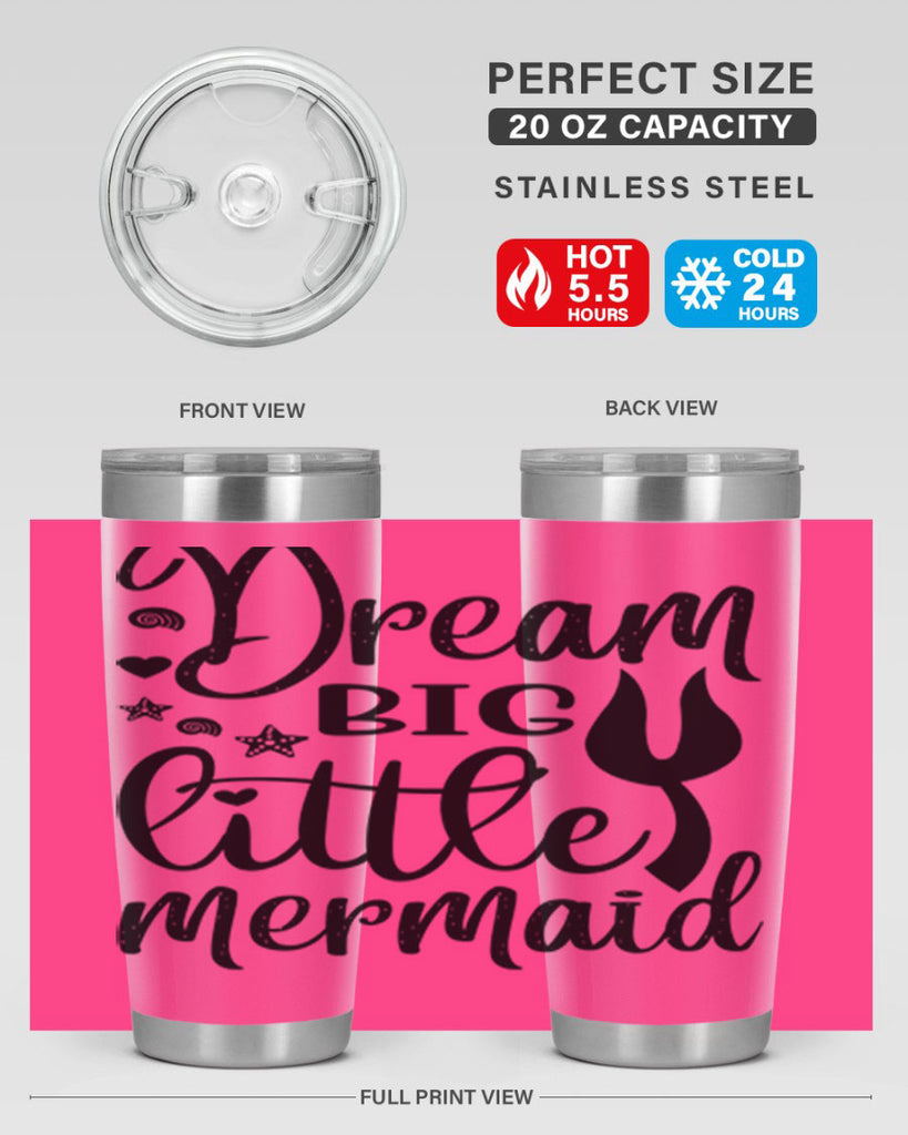 Dream big little mermaid 136#- mermaid- Tumbler